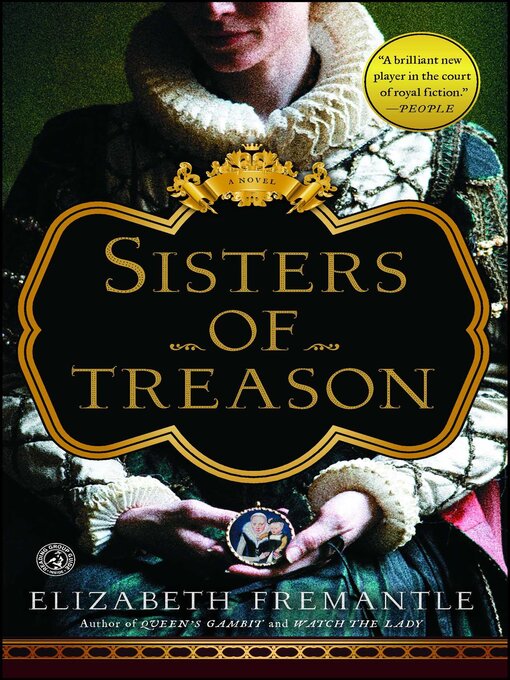 Title details for Sisters of Treason by Elizabeth Fremantle - Available